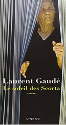 Le soleil des Scorta